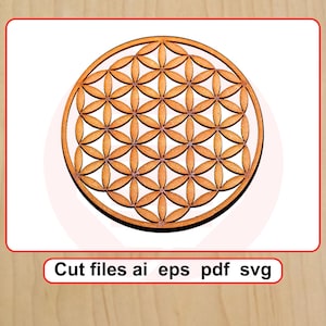 May include: A round, wooden coaster featuring the Flower of Life pattern. The coaster is made of light brown wood and has a laser-cut design. The text "Cut files ai eps pdf svg" is displayed in a red rectangle at the bottom.