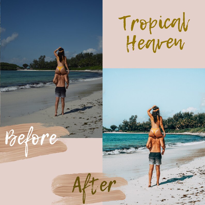 Op de afbeelding: Een stel op een tropisch strand, de vrouw zit op de schouders van de man. De afbeelding is gesplitst in twee secties, "Voor" en "Na", die het effect van een fotofilter laten zien. De tekst "Tropical Heaven" staat bovenaan de afbeelding.