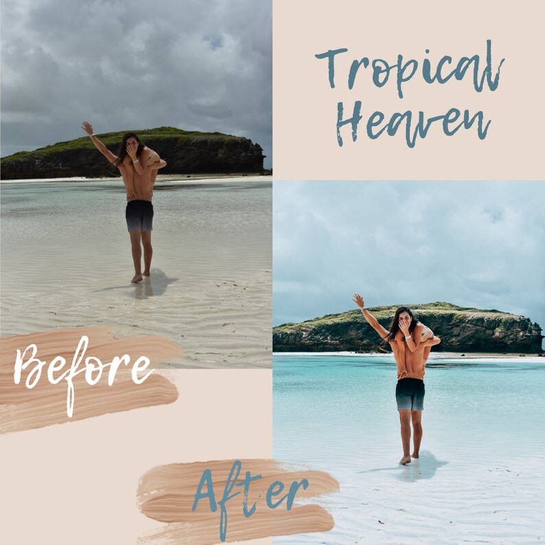 Op de afbeelding: Een voor- en nafoto van een stel op een tropisch strand. De foto van ervoor toont het stel in het water staand, terwijl de foto van daarna het stel op het strand laat zien met het water op de achtergrond. De tekst "Tropical Heaven" is in blauw op een roze achtergrond geschreven.