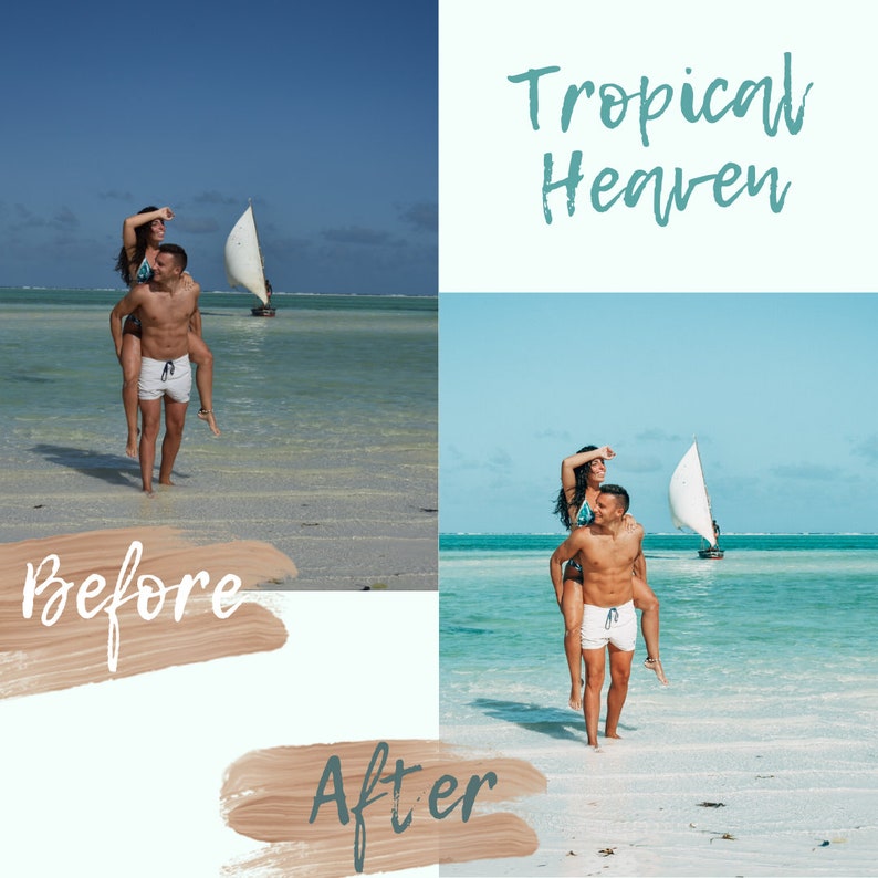 Op de afbeelding: Een voor-en-na foto van een stel op een tropisch strand. De foto links toont het stel in natuurlijk licht. De foto rechts toont het stel met verbeterde kleuren en helderheid. De tekst "Tropical Heaven" staat bovenaan de afbeelding. De tekst "Voor" staat linksonder in de afbeelding. De tekst "Na" staat rechtsonder in de afbeelding.
