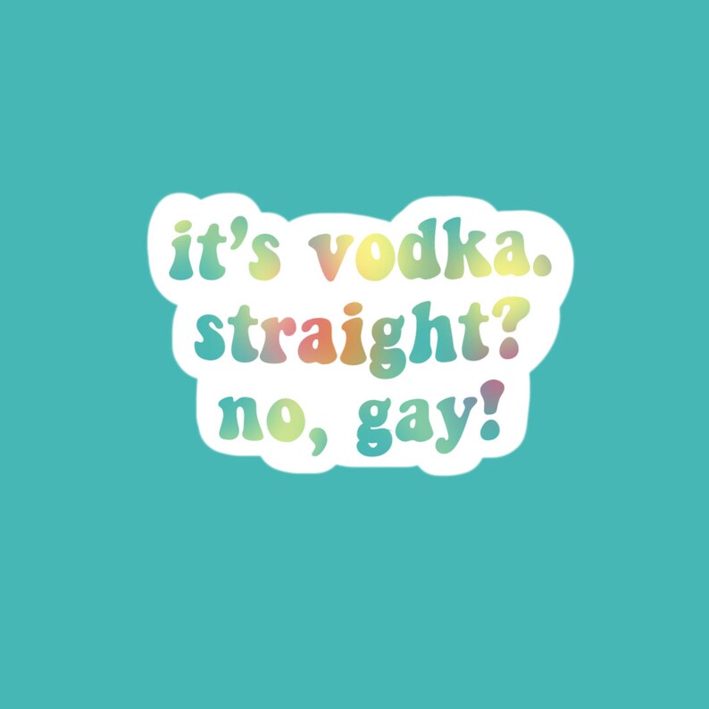 vodka straight not gay shirt