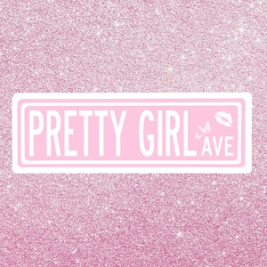 Pretty Girl Avenue Sticker