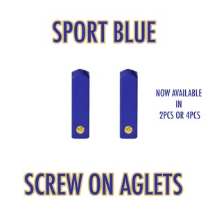 May include: Two blue screw-on aglets with gold accents. The text "SPORT BLUE" is above the aglets and "NOW AVAILABLE IN 2PCS OR 4PCS" is to the right. The text "SCREW ON AGLETS" is below the aglets.