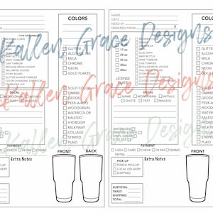 May include: A black and white order form for custom tumblers. The form includes options for size, type, color, and decal. The form also includes a section for extra notes and payment information. The form is designed to be used for ordering custom tumblers.