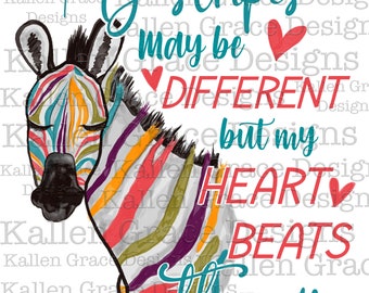 My Stripes May Be Different Digital Download/Sublimation Design PNG