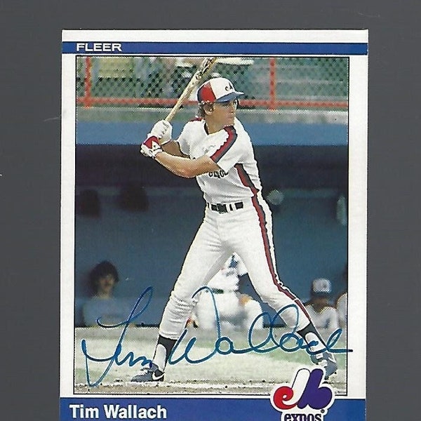 MLB Tim Wallach - Autographed 1984 Fleer Baseball Card - Montreal Expos W/COA