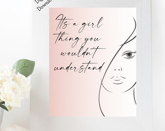 Its a girl thing you wouldn't understand boss lady art printable