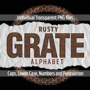 RUSTY GRATE Alphabet #58: Arquivos png transparentes para impressão - clip art - arquivos cortados - arte digital - sublimação Cricut - sobreposições - digital