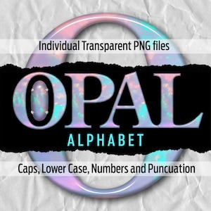 May include: Opal alphabet font with iridescent, rainbow-like colors. The letters are 3D and have a glossy finish. The letters are set against a black background. The text "OPAL ALPHABET" is displayed in the image. The text "Caps, Lower Case, Numbers and Punctuation" is displayed below the letters.
