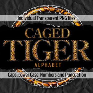 CAGED TIGER Alphabet #114: Printable transparent png files - clip art - cut files -digital art - Cricut sublimation - overlays - digital