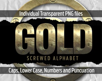 GOLD SCREWED Alphabet #83: Printable transparent png files, clip art, cut files, digital art, Cricut sublimation, overlays, digital download