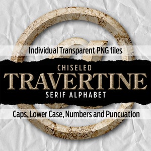 May include: Chiseled Travertine Serif Alphabet font in a stone-like style. Individual transparent PNG files for caps, lowercase, numbers, and punctuation.