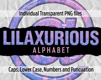 LILAXURIOUS Alphabet #10: Printable transparent png files - clipart - cut files - Cricut, sublimation - overlays - instant digital download