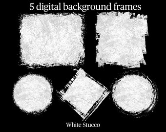 DIGITAL BACKGROUND FRAMES: Set 22 (White Stucco) - png - clip art - cut file - sublimation - cricut