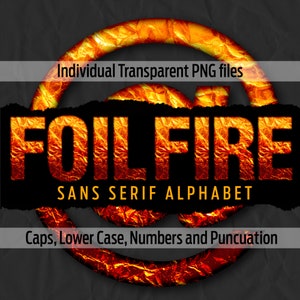 FOIL FIRE Sans Alphabet #88 : Fichiers png transparents imprimables - clipart - fichiers coupés - art numérique - sublimation Cricut - superpositions - numérique