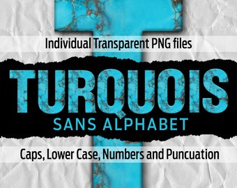 TURQUOISE Sans Alphabet #5: Printable transparent png files - clip art - cut files -digital art - Cricut sublimation - overlays - digital