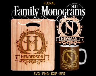 Floral FAMILY MONOGRAM - Set 1, (svg, png, eps, dxf) Laser Engraving, Vector Cut Files, Glowforge Template, Cut File for Cricut, Sublimation