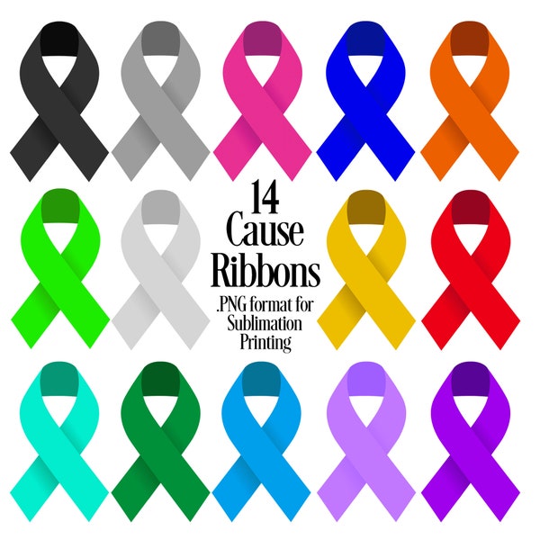 14 CAUSE AWARENESS RIBBONS:  printable individual clip art png cut files for sublimation and cricut crafts
