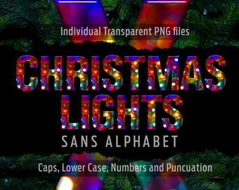 CHRISTMAS LIGHTS Sans Alphabet #19: Printable transparent png files - clip art - cut files -digital art - Cricut sublimation - overlays