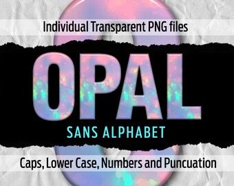 OPAL GEMSTONE SANS Alphabet #101: Printable transparent png files - clip art - cut files -digital art - Cricut sublimation - overlays