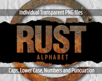 RUST Alphabet #109: Printable transparent png files - clip art - cut files -digital art - cricut sublimation - overlays - digital download.