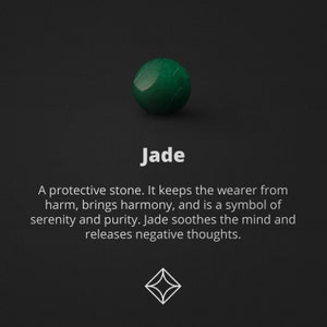 May include: A green jade stone, a protective stone that brings harmony and is a symbol of serenity and purity. Jade soothes the mind and releases negative thoughts.