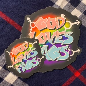 God Loves Fags Graffiti Sticker - LGBTQ+ Pride Month Decal