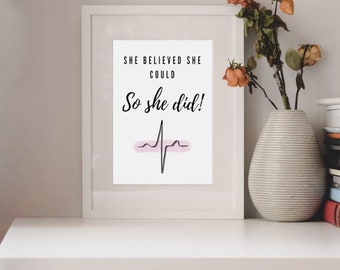 She Believed She Could So She Did Print Watercolor EKG Printable Wall Art PNG PDF| Gift for  Healthcare Medical Students Doctor Nurse