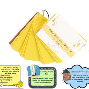 May include: A set of yellow cards with Islamic duas and adhkar for children. The cards feature illustrations of a house, a door, and fruit. The text on the cards includes "Daily duas and adhkar for children", "Dua before eating", "Leaving Home Dua", and "Entering Home Dua".