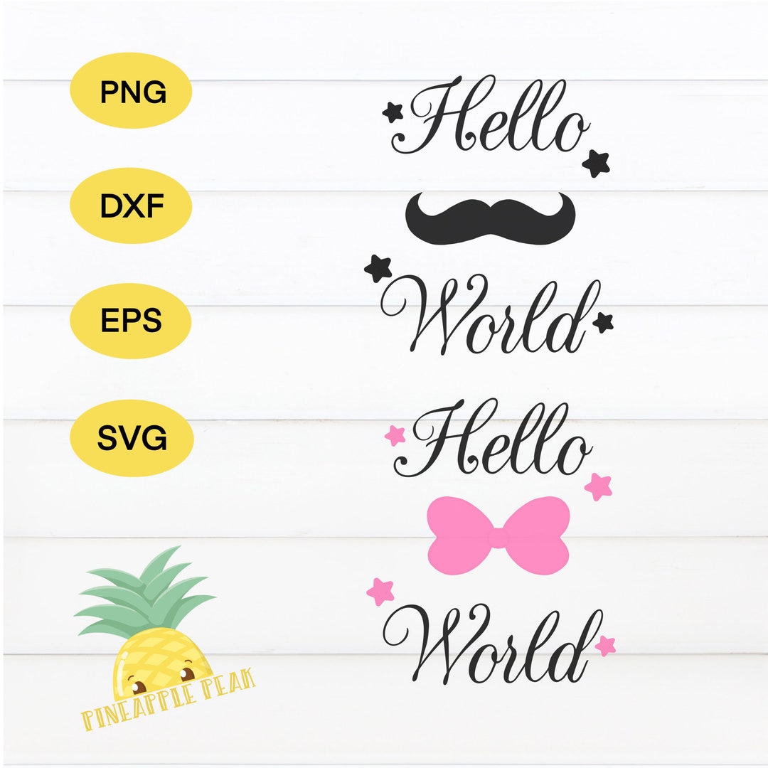 Hello World, SVG Cut File, New Baby Design, Sublimation Designs, Dxf ...