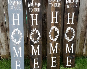Welcome to Our home porch sign/ porch sign / home sign/ wood decor/ outdoor sign / welcome sign/ custom/ home sign