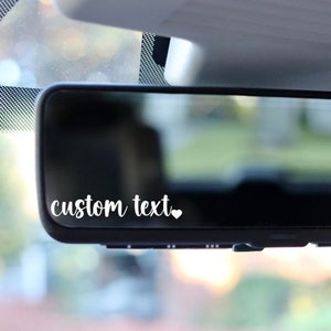 Custom Rear View Mirror Vinyl Decal: Car Sticker, Tumbler, Motivational