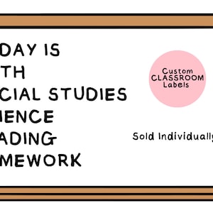 Custom Classroom Labels: Whiteboard & Calendar Decals