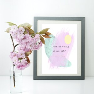 Vertrauen Sie dem Zeitpunkt Ihres Lebens | Ungerahmt | A6 A4 A3 | Abstrakt | Zitat | Motivation | Startseite | Grafik | Drucken | Wand-Dekor | Kunst | Poster