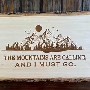 Rustic Home Decor for Mountain Lodge or Cabin Home, Housewarming Gift, John Muir Quotes Inspirsation, Rustic Decor For Mountain Theme