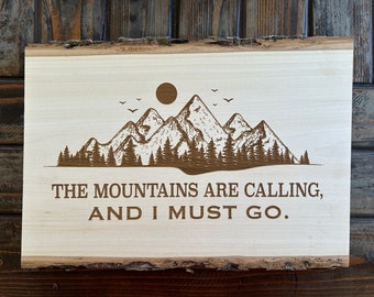 Rustic Wood Mountain Sign: John Muir Quote, Cabin Decor, The Mountain are Calling