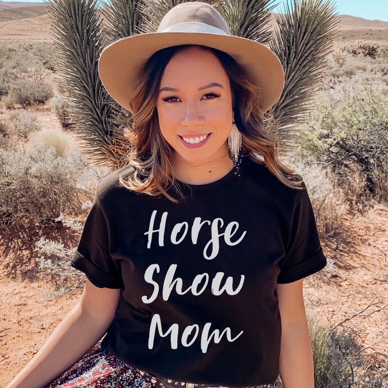 Horse Show Mom Shirt Gifts for Equestrian Moms Mom Life Tee Etsy