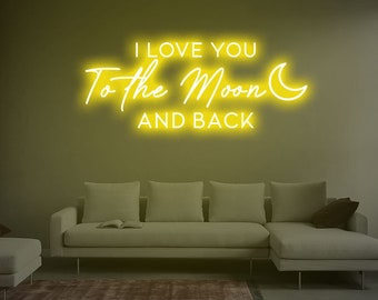 I Love You to the Moon and Back Neon Sign Custom Wedding - Etsy