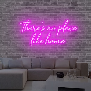 Non c'è posto come casa Insegna al neon per camera da letto Insegna a LED personalizzata Arte da parete per stanza Luci da parete al neon Decorazione da parete al neon fantastica Insegna per feste