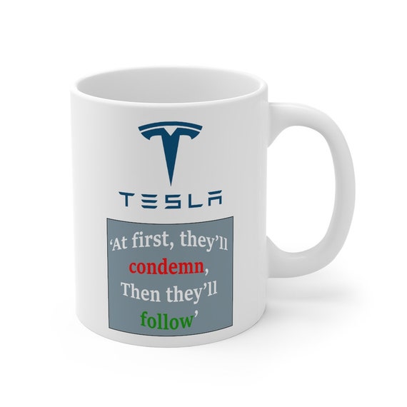 New Tesla Coffee Mug fits the cup holders! 