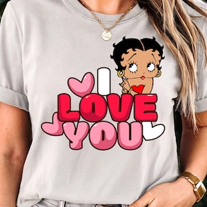I Love You Betty Boop Shirt, Cute Betty Boop Shirt, I Love You Tshirt, Valentines Day T Shirt, Betty Boop Womens Shirt, Betty Boop Design