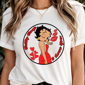 Cute Betty Boop Shirt, I Love You Betty Boop Tshirt, Betty Boop Design Womens Shirt, Birthday Gift For Her, Womens Clothing, Streetwear