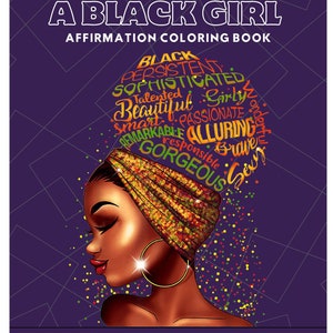 Black Girl Affirmation Coloring Pages, Self Love Digital Art Download, Mindful Printable for Black Women, Empowerment Gift Idea