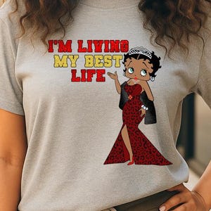 Camiseta "Estoy viviendo mi mejor vida", linda camiseta gráfica de Betty Boop, camiseta retro de dibujos animados para mujer, regalo para ella, camiseta estilo vintage