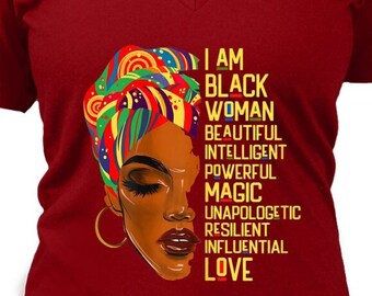 I Am Black Woman V-neck Shirt, Black Girl Magic, Afro Art Tee