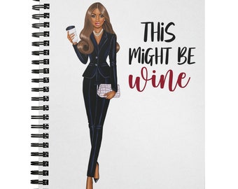 This Might Be Wine | Wine Lovers | Wine Tasting Journal | Gifts for Her