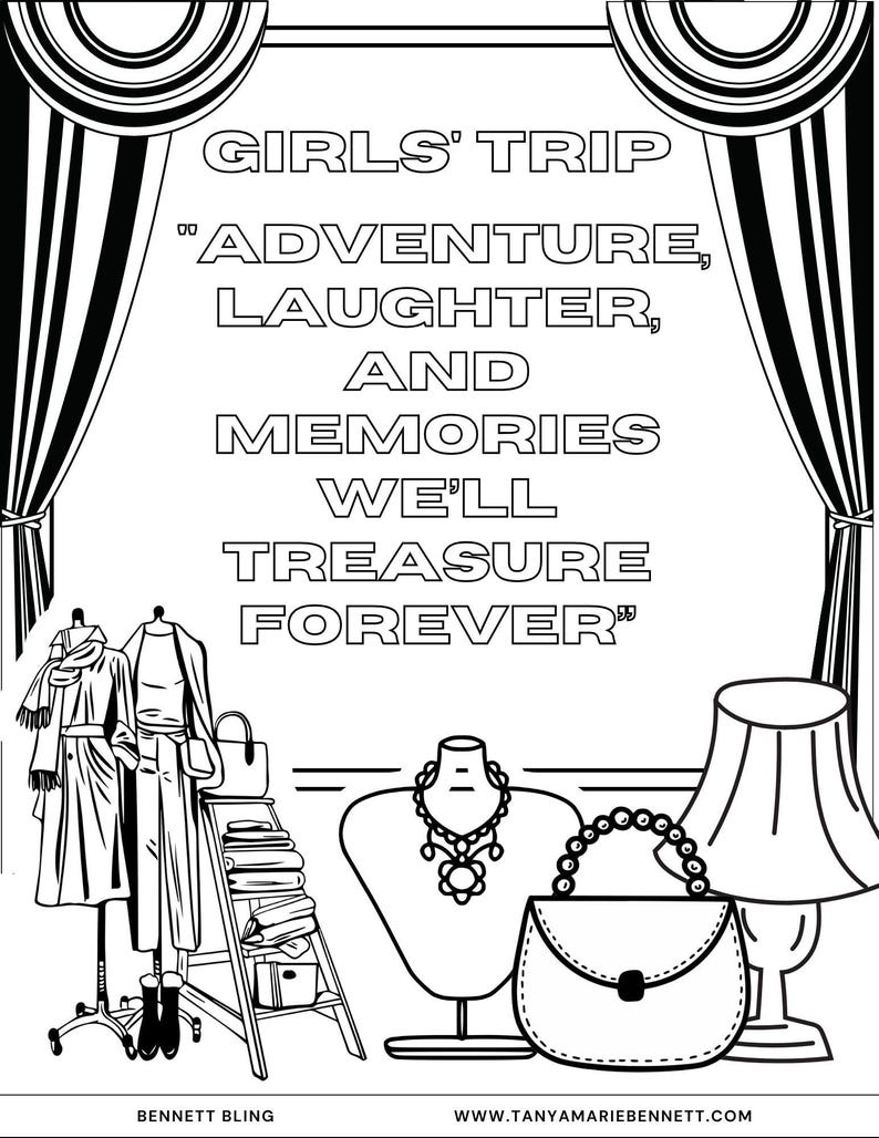 K&ouml;nnte beinhalten: Schwarz-Wei&szlig;-Illustration mit dem Text "GIRLS' TRIP ADVENTURE, LAUGHTER, AND MEMORIES WE'LL TREASURE FOREVER." Das Bild zeigt Modeartikel wie Kleidung, eine Handtasche und Schmuck.