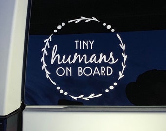 Tiny Humans or Human on Board Car Decal