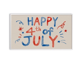Samsung Frame TV Art, Happy 4th of July Art, Independence Day, Instant Download