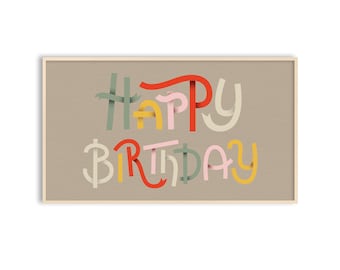 Samsung Frame TV Art Happy Birthday, Neutral Birthday Party Decor, Instant Download